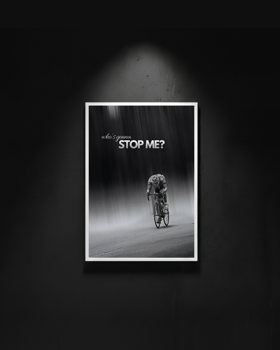 Ciclista "who is gonna stop me?"